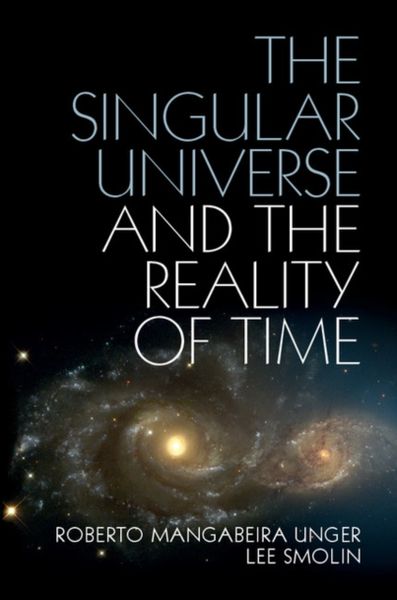Produktbild: The Singular Universe and the Reality of Time