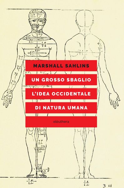 Produktbild: Un grosso sbaglio l'idea occidentale di natura umana