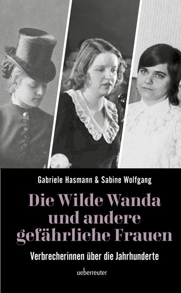Produktbild: Die wilde Wanda und andere gef&auml;hrliche Frauen