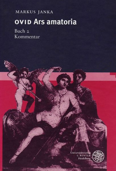 Produktbild: Ovid: Ars Amatoria, Buch 2. Kommentar