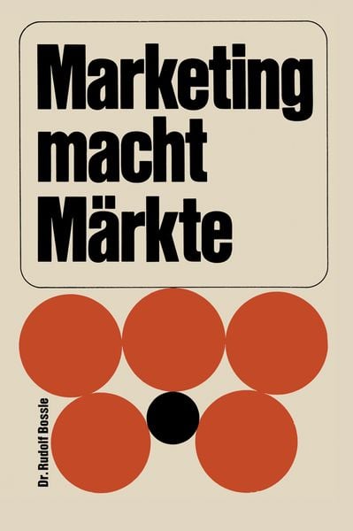Produktbild: Marketing macht M&auml;rkte