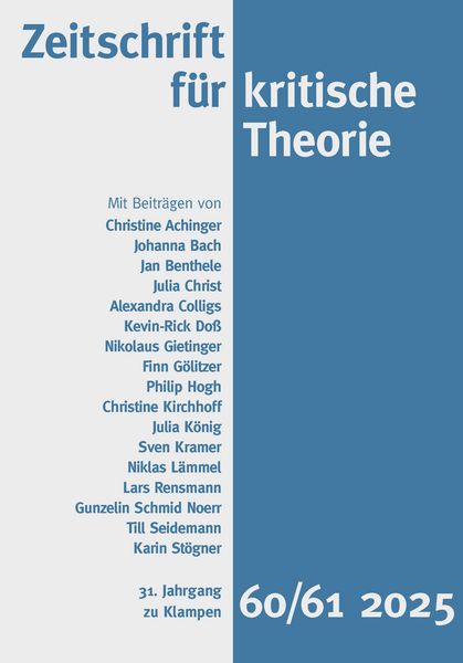 Produktbild: Zeitschrift f&uuml;r kritische Theorie / Heft 60/61 (2025)