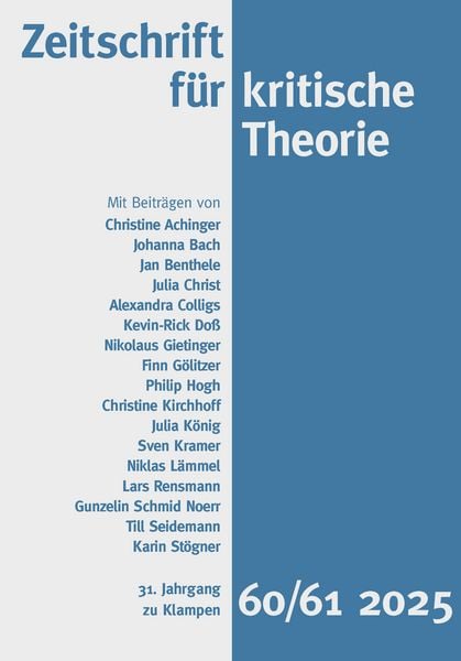 Produktbild: Zeitschrift f&uuml;r kritische Theorie / Zeitschrift f&uuml;r kritische Theorie, Heft 60/61 (2025)