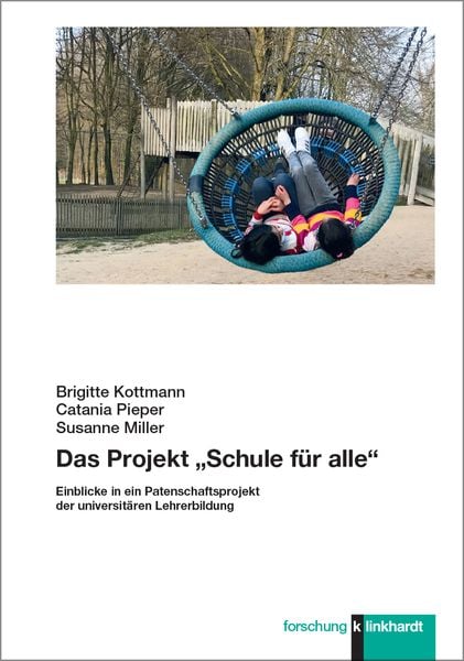 Produktbild: Das Projekt &bdquo;Schule f&uuml;r alle&ldquo;