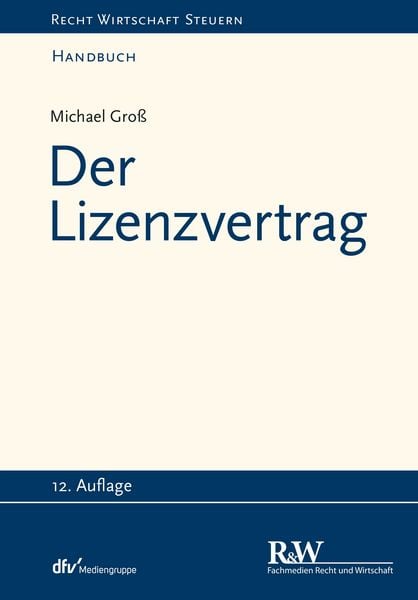 Produktbild: Der Lizenzvertrag