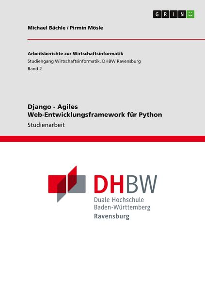 Produktbild: Django - Agiles Web-Entwicklungsframework f&uuml;r Python