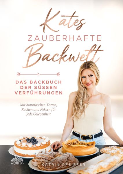 Produktbild: Kates Zauberhafte Backwelt