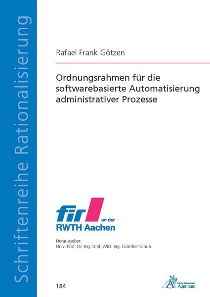 Produktbild: Ordnungsrahmen f&uuml;r die softwarebasierte Automatisierung administrativer Prozesse