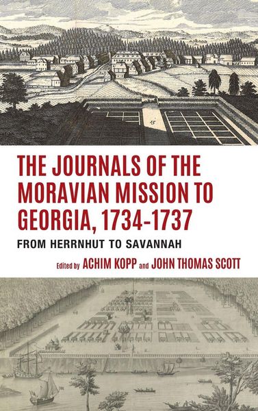 Produktbild: Journals of the Moravian Mission to Georgia, 1734-1737