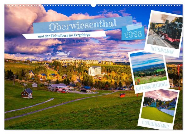 Oberwiesenthal und der Fichtelberg im Erzgebirge (Wandkalender 2026 DIN A2 quer), CALVENDO Monatskalender