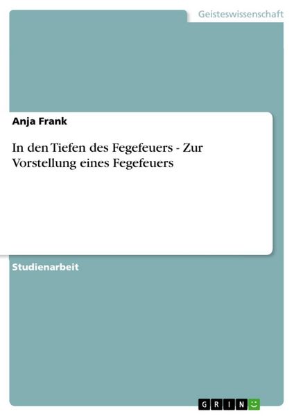 Produktbild: In den Tiefen des Fegefeuers - Zur Vorstellung eines Fegefeuers
