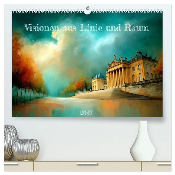 Produktbild: Visionen aus Linie und Raum (hochwertiger Premium Wandkalender 2027 DIN A2 quer), Kunstdruck in Hochglanz