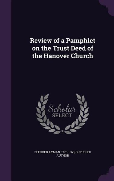 Produktbild: Review of a Pamphlet on the Trust Deed of the Hanover Church