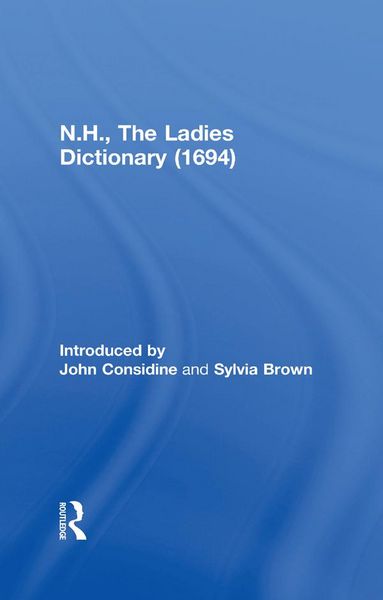 Produktbild: N.H., The Ladies Dictionary (1694)