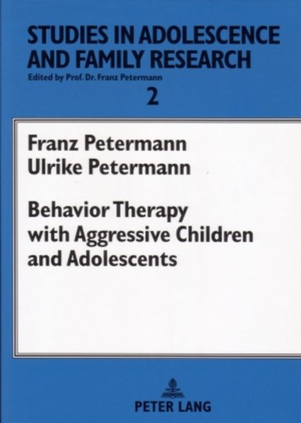 Produktbild: Behavior Therapy with Aggressive Children and Adolescents