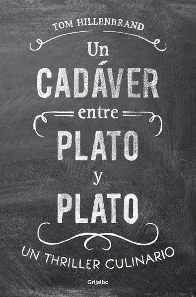 Produktbild: Un cad&aacute;ver entre plato y plato : un thriller culinario