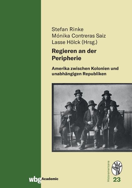 Regieren an der Peripherie, Gebundene Ausgabe von , Wbg Academic in Herder, 9783534275014