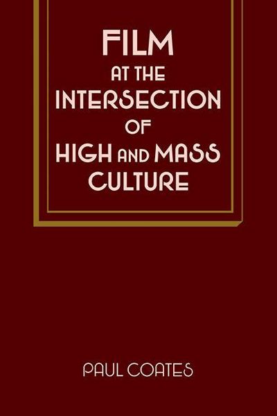 Produktbild: Film at the Intersection of High and Mass Culture