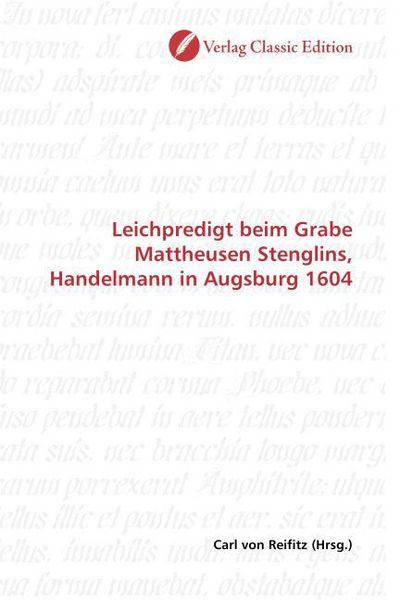 Produktbild: Leichpredigt beim Grabe Mattheusen Stenglins, Handelmann in Augsburg 1604
