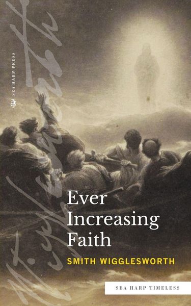 Produktbild: Ever Increasing Faith (Sea Harp Timeless series)