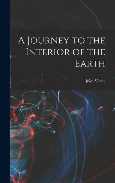 Produktbild: A Journey to the Interior of the Earth