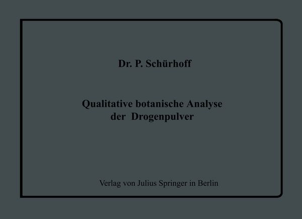 Produktbild: Qualitative botanische Analyse der Drogenpulver