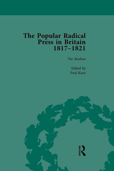 Produktbild: The Popular Radical Press in Britain, 1811-1821 Vol 5