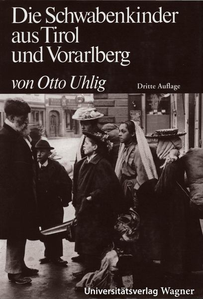 Produktbild: Die Schwabenkinder aus Tirol und Vorarlberg