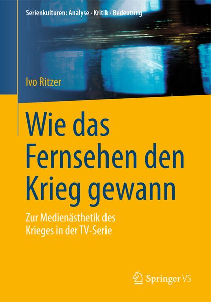Produktbild: Wie das Fernsehen den Krieg gewann