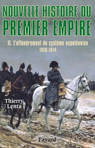 Produktbild: Nouvelle histoire du Premier Empire, tome 2
