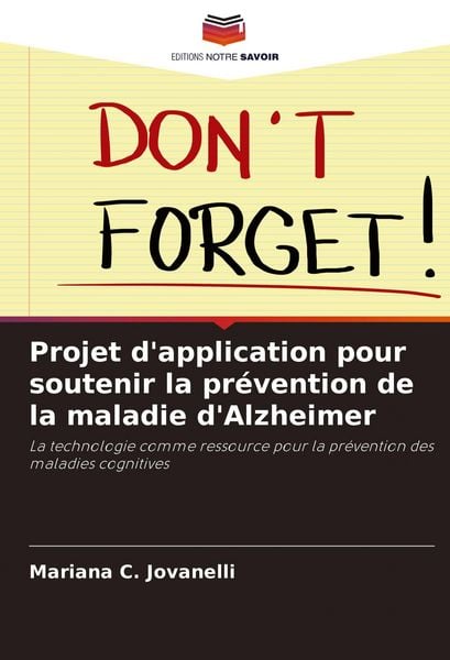 Produktbild: Projet d'application pour soutenir la pr&eacute;vention de la maladie d'Alzheimer