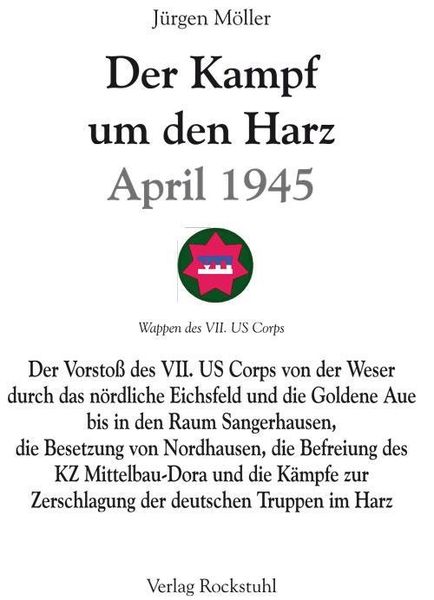 Produktbild: Der Kampf um den Harz April 1945