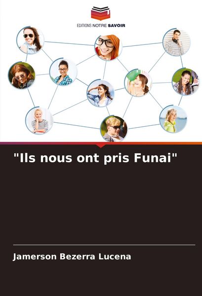 Produktbild: "Ils nous ont pris Funai"