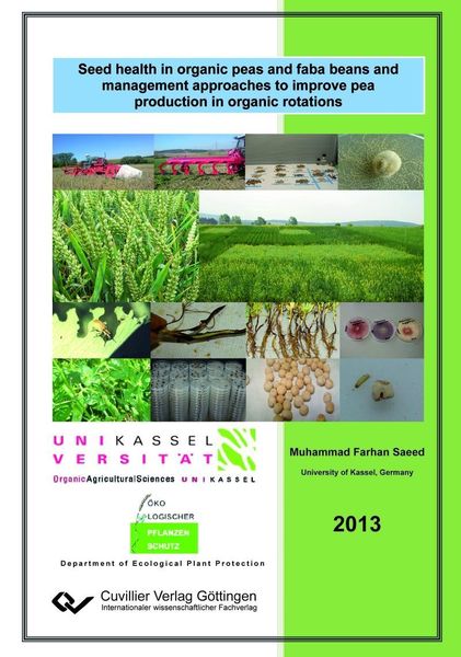 Produktbild: Seed health in organic peas and faba beans and management approaches to improve pea production in organic rotations