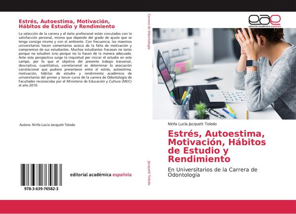 Produktbild: Estr&eacute;s, Autoestima, Motivaci&oacute;n, H&aacute;bitos de Estudio y Rendimiento