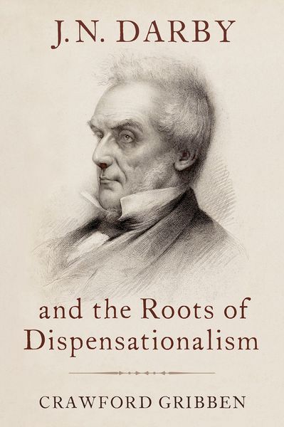 Produktbild: J.N. Darby and the Roots of Dispensationalism