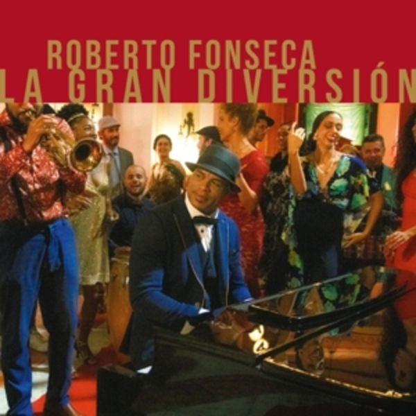 La Gran Diversi¢n - Roberto Fonseca, CD