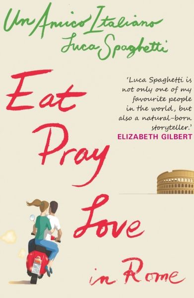Produktbild: Eat, Pray Love in Rome