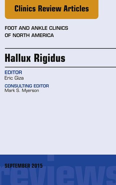 Produktbild: Hallux Rigidus, An Issue of Foot and Ankle Clinics of North America