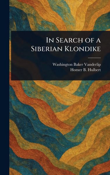 Produktbild: In Search of a Siberian Klondike