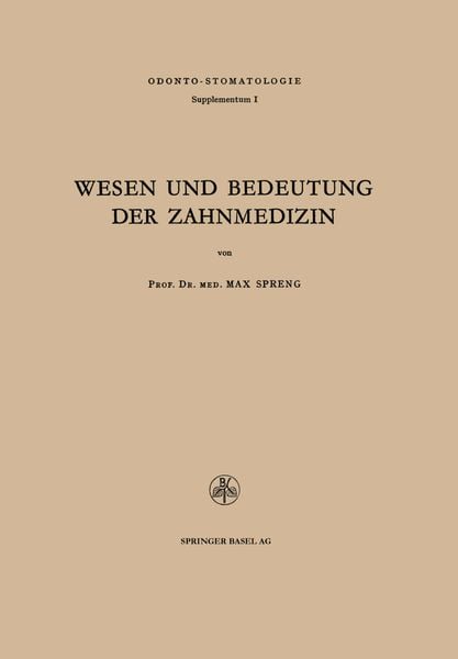 Produktbild: Wesen und Bedeutung der Zahnmedizin