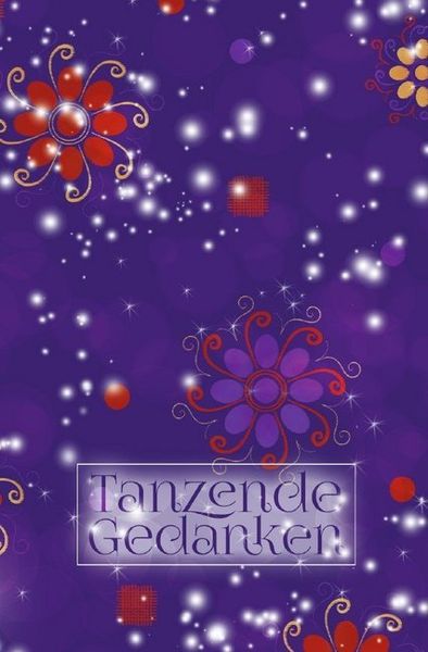 Schreibwandel Notizbuch 'Tanzende Gedanken'; Taschenbuch von Melina Lisann, Epubli, 9783748505273