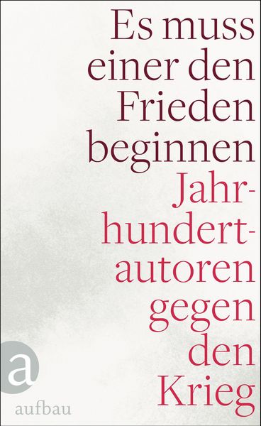Produktbild: Es muss einer den Frieden beginnen