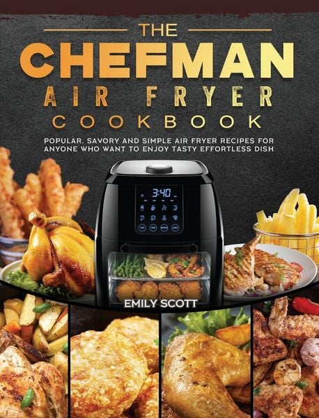 Produktbild: The Chefman Air Fryer Cookbook