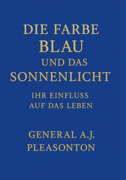 Produktbild: Die Farbe blau und das Sonnenlicht