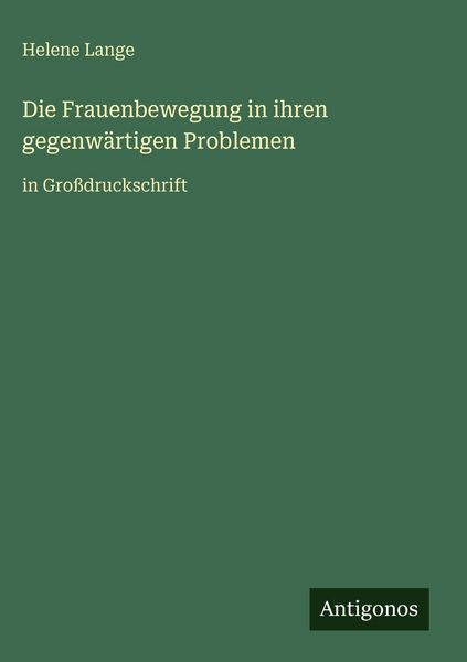 Produktbild: Die Frauenbewegung in ihren gegenw&auml;rtigen Problemen