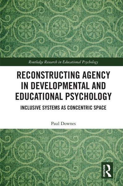 Produktbild: Reconstructing Agency in Developmental and Educational Psychology