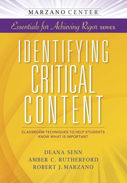 Produktbild: Identifying Critical Content: Classroom Techniques to Help Students Know What is Important