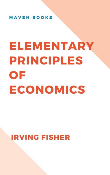 Produktbild: Elementary Principles Of Economics