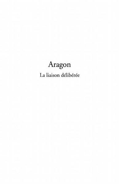 Produktbild: Aragon: la liaison deliberee